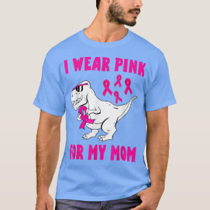Ich trage Rosa für meine Mama Brustkrebs-Bewusstse T-Shirt