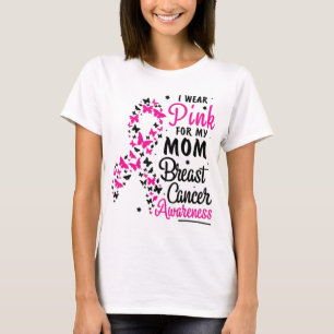 Ich trage Rosa für meine Mama Brustkrebs-Bewusstse T-Shirt