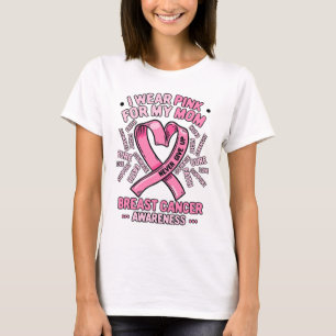 Ich trage Rosa für meine Mama Brustkrebs Bewusstse T-Shirt