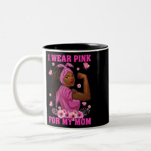 Ich trage Rosa für meine Mama Brustkrebs Bewusstse Zweifarbige Tasse
