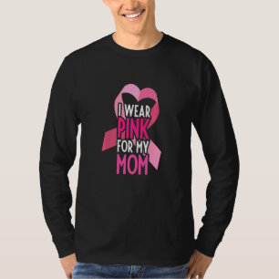 Ich trage Rosa für meine Mama Ich unterstütze Ihre T-Shirt