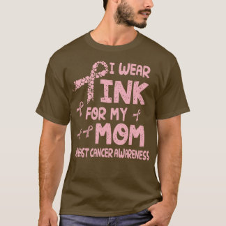 Ich trage Rosa für meine Mama, meine Mutter T-Shirt