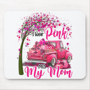 Ich trage Rosa für meine Mama Ribbon LKW Brustkreb Mousepad