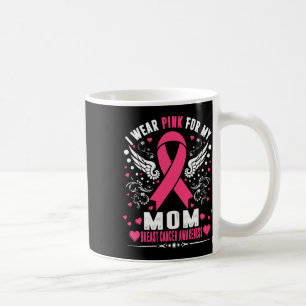 Ich trage Rosa für meine Mama rosa Ribbon Brustkre Kaffeetasse