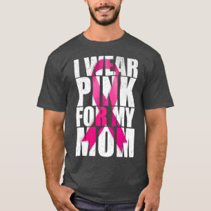 Ich trage Rosa für meine Mama rosa Ribbon Brustkre T-Shirt