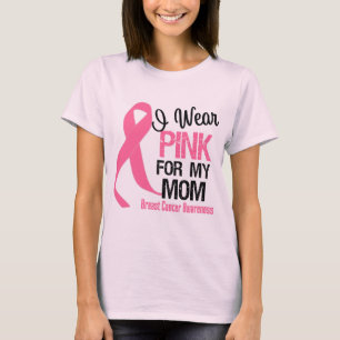 Ich trage Rosa für meine Mama T-Shirt