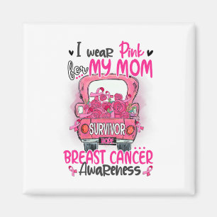 Ich trage Rosa für meine Mama Überlebende Pink Tru Magnet