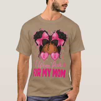 Ich trage Rosa für meine Mutter Brustkrebs Afro Mä T-Shirt