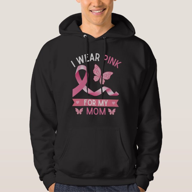 Ich trage Rosa für meine Mutter, Brustkrebs-Bewuss Hoodie (Vorderseite)