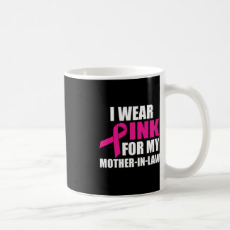 Ich trage Rosa für meine Mutter im Gesetz Brustkre Kaffeetasse