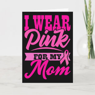 Ich trage Rosa für meine Mutter Weltkrebstag Gesch Karte