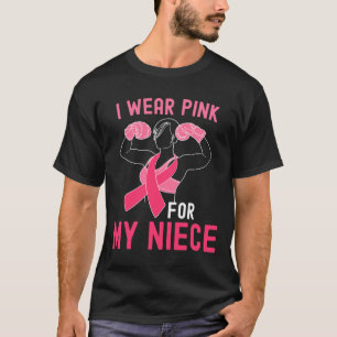 Ich trage Rosa für meine Nichte - Unterstützung fü T-Shirt