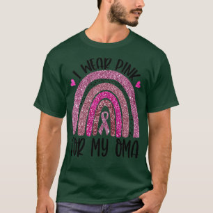 Ich trage Rosa für meine Oma Brustkrebs-Bewusstsei T-Shirt