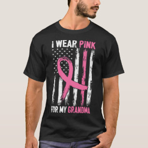 Ich trage Rosa für meine Oma Brustkrebsbewusstsein T-Shirt