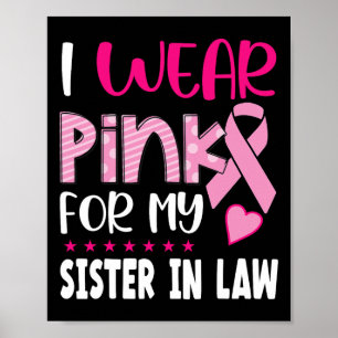 Ich trage Rosa für meine Schwester im Jura Brustkr Poster