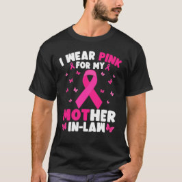 Ich trage Rosa für meine Schwiegermutter am Brustk T-Shirt