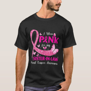 Ich trage Rosa für meine Schwiegermutter Awa T-Shirt