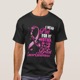 Ich trage Rosa für meine Schwiegermutter Brustkreb T-Shirt