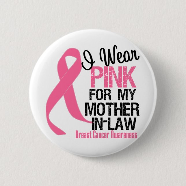 Ich trage Rosa für meine Schwiegermutter Button (Vorderseite)