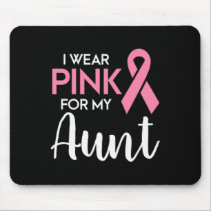 Ich trage Rosa für meine Tante Brustkrebs Awarenes Mousepad