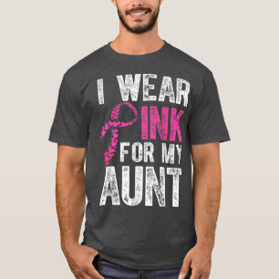Ich trage Rosa für meine Tante Brustkrebs Awarenes T-Shirt