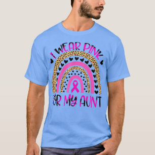 Ich trage Rosa für meine Tante Brustkrebs-Bewussts T-Shirt