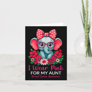 Ich trage Rosa für meine Tante Elefant Brustkrebs  Karte