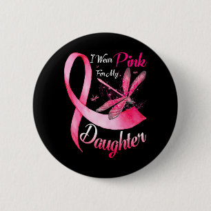 Ich trage Rosa für meine Tochter-Drachenfliegenbrü Button