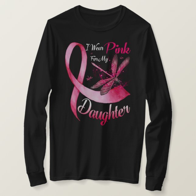 Ich trage Rosa für meine Tochter Dragonfly Pink Ri T-Shirt (Design vorne)