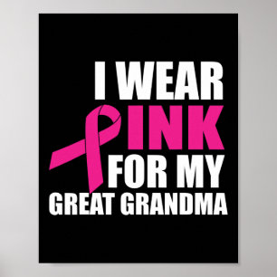 Ich trage Rosa für meinen großen Oma-Brustkrebs Poster