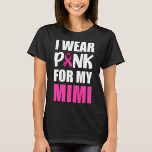 Ich trage Rosa für meinen Mimi-rosa-Ribbon-Brustkr T-Shirt