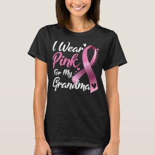 Ich trage Rosa für meinen Oma-Brustkrebs T-Shirt