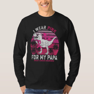 Ich trage Rosa für meinen Papa Rex Dinosaurier-Sch T-Shirt
