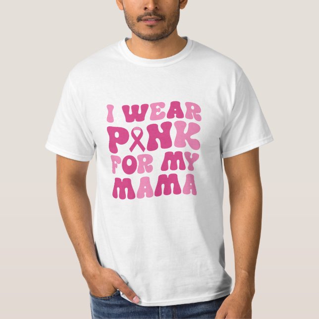 Ich trage Rosa für meinen T - Shirt des Mammakarzi (Vorderseite)