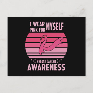 Ich trage Rosa für mich selbst Brustkrebsbewusstse Postkarte