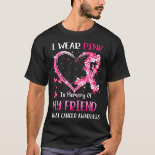Ich trage Rosa im Gedächtnis an meinen freunden Br T-Shirt