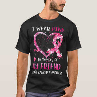 Ich trage Rosa im Gedächtnis an meinen freunden Br T-Shirt