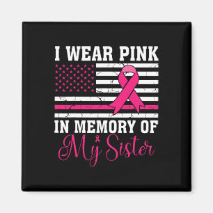 Ich trage Rosa im Gedächtnis meiner Schwester Usa  Magnet