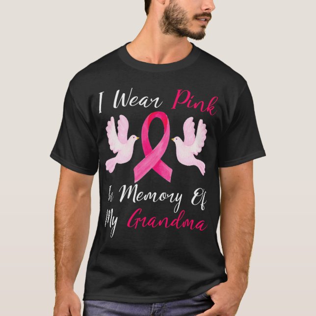 Ich trage Rosa im Gedenken an meinen Oma-Brustkreb T-Shirt (Vorderseite)