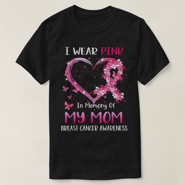 Ich trage Rosa in Erinnerung an meine Mama Brustkr T-Shirt (Design vorne)