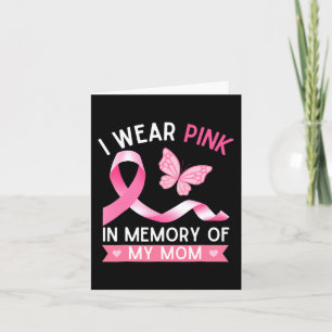 Ich trage Rosa in Erinnerung an meine Mutter Brust Karte