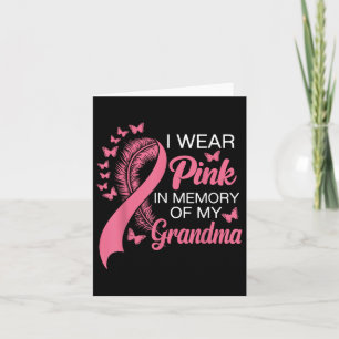 Ich trage Rosa in Erinnerung an meine Oma Brustkre Karte