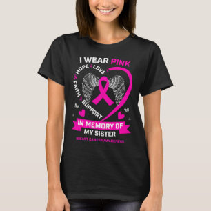 Ich trage Rosa in Erinnerung an meinen Schwester B T-Shirt
