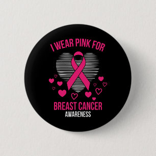 Ich trage rosa Ribbon Herz Coole Brustkrebs Awaren Button