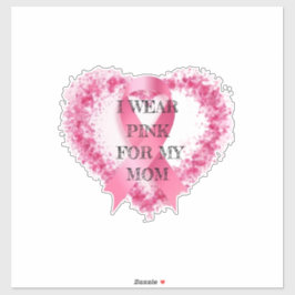 Ich trage Rosa, um das Bewusstsein für Brustkrebs Aufkleber