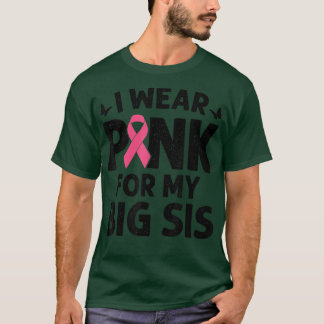 Ich trage Rosa wegen meines großen Brustkrebses T-Shirt