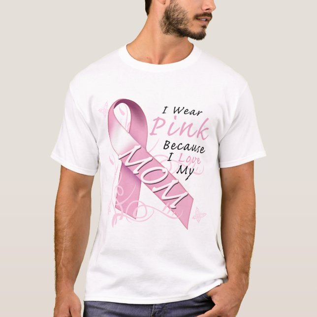 Ich trage rosa weil i-Liebe meine Mama T-Shirt (Vorderseite)