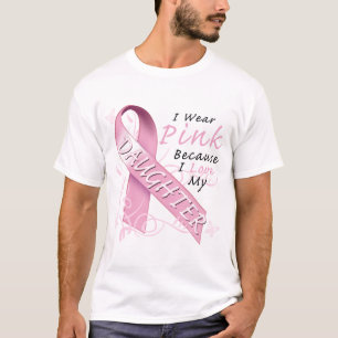 Ich trage rosa weil i-Liebe meine Tochter T-Shirt