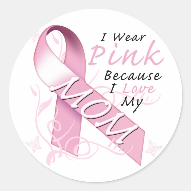 Ich trage Rosa, weil ich meine Mama Liebe habe Runder Aufkleber (Vorderseite)