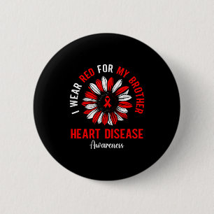 Ich trage Rot für das Bewusstsein für Herzkrankhei Button